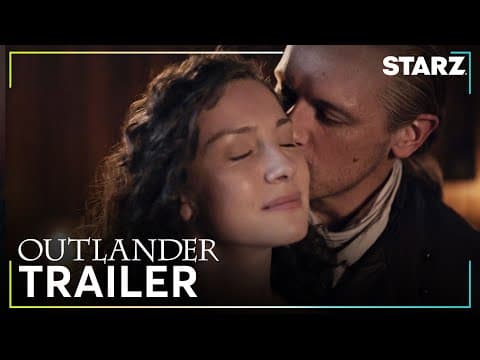 Outlander | The Final Season: Official Trailer | STARZ