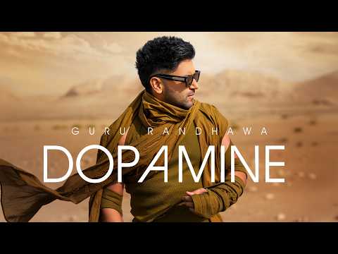 GURU RANDHAWA - DOPAMINE